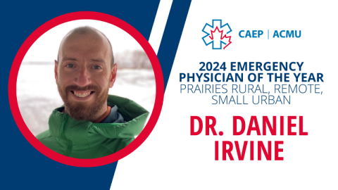 Dr. Daniel Irvine named 2024 Emergency Physician of the Year.